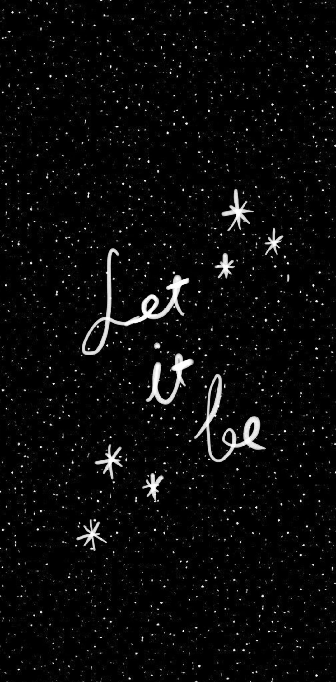 1080x2189  Wallpaper | Let it be lyrics, Let it be quotes, Beatles wallpaper