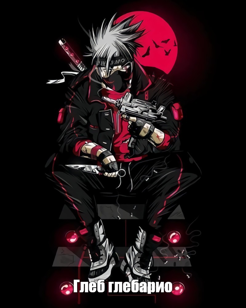 800x1000  Создать мем \"крутые аниме обои на телефон для пацанов, какаси хатакэ, парни  из аниме\" - Картинки - Meme-arsenal.com