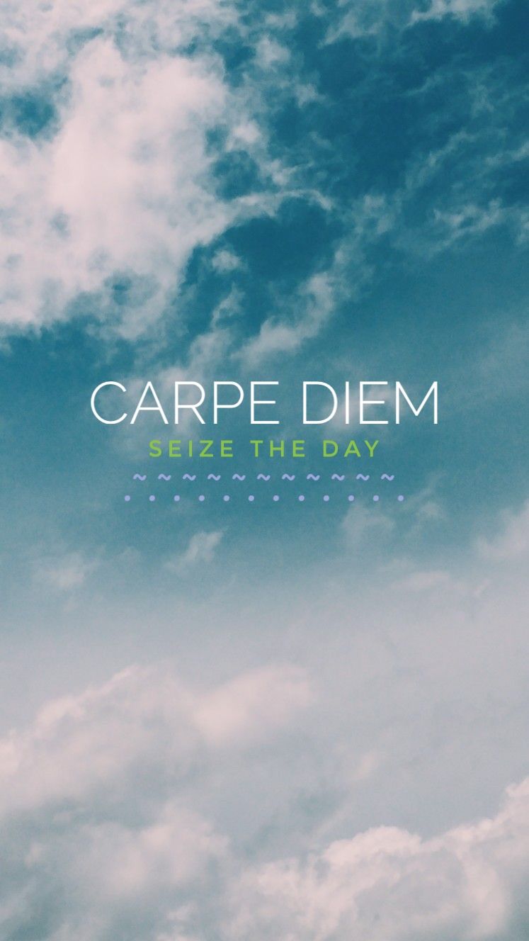 Carpe diem обои на телефон