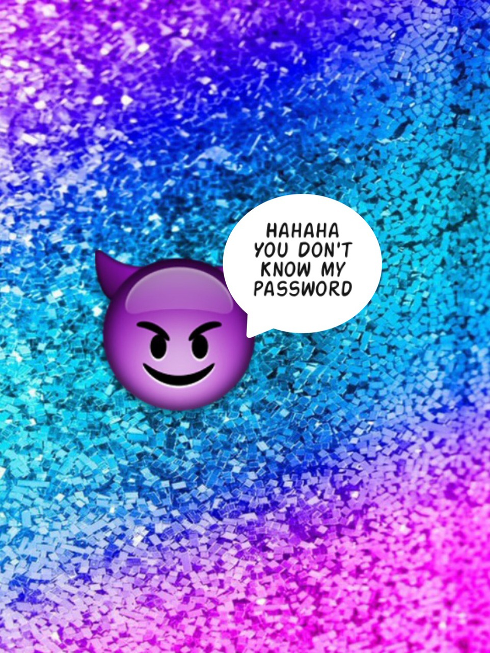 962x1280  Хахаха, ты не знаешь моего пароля Обои - Wallpaper Cave