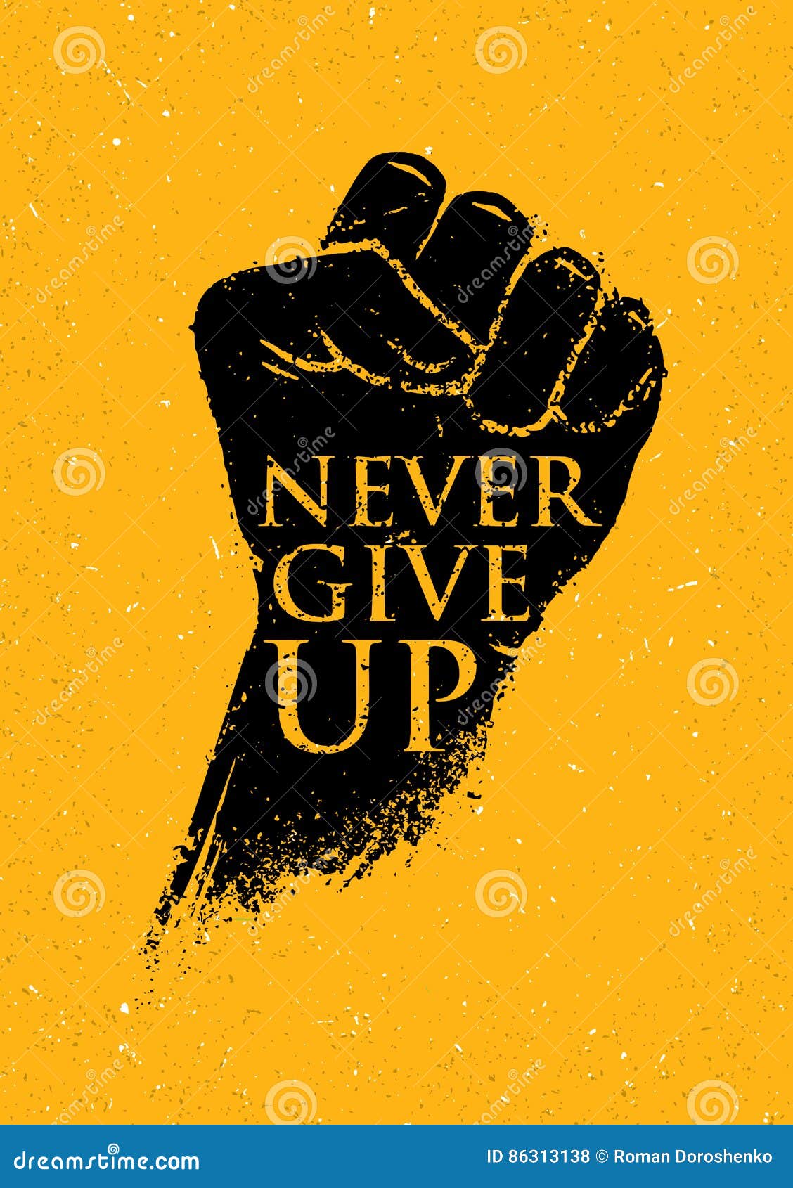 1128x1690  Никогда не сдавайся. Концепция мотивационного плаката. Вектор креативного гранж-кулака на фоне пятен. Стоковая векторная графика — Иллюстрация вдохновляющей философии: 86313138