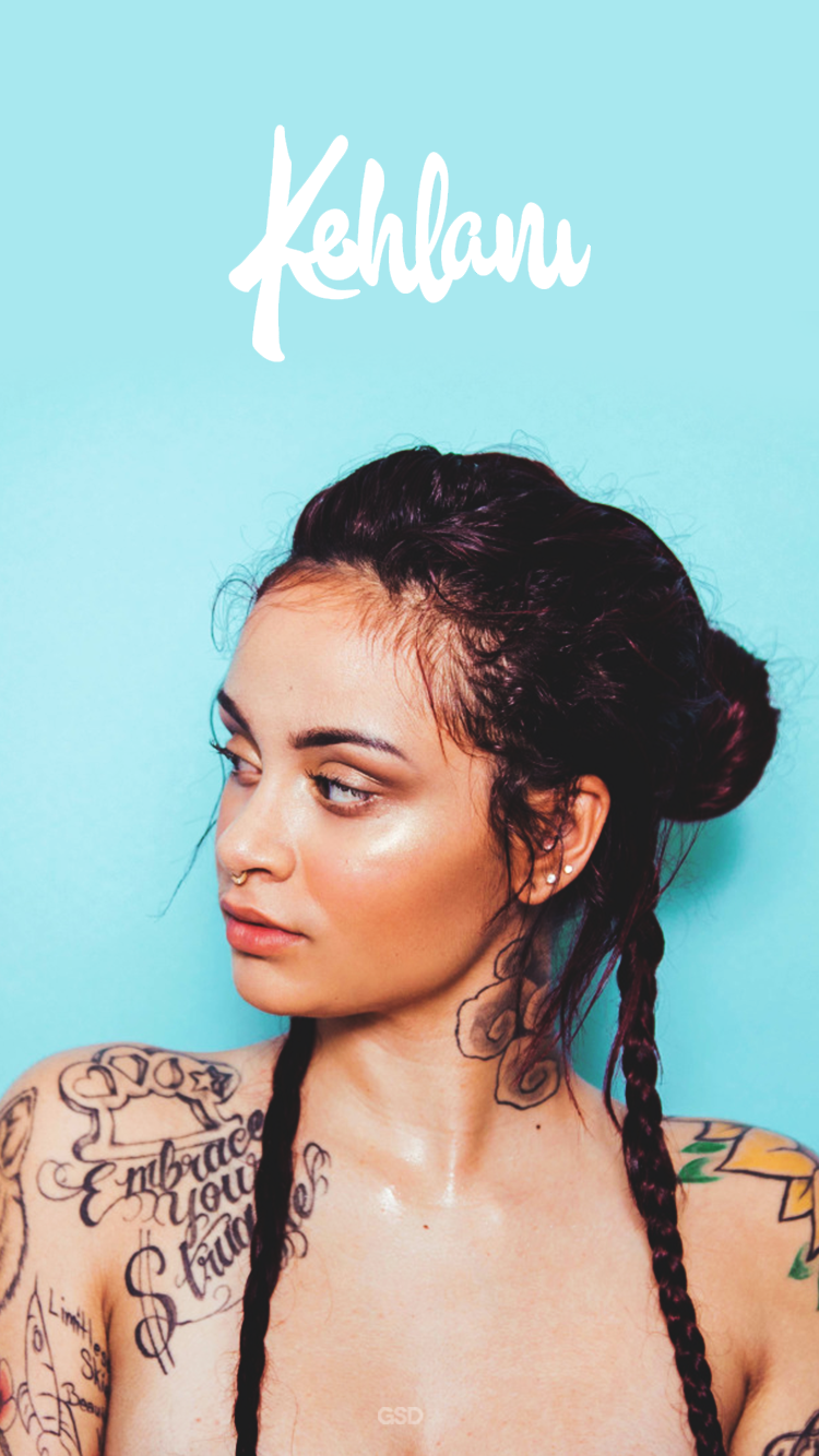 750x1334   Результат изображения для обоев kehlani hd | Келани Пэрриш Кехлани Кехлани татуировка