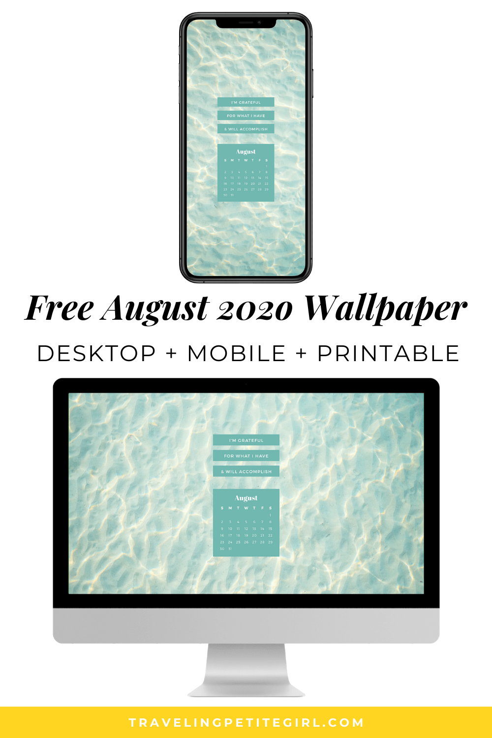 1000x1500  Free August 2020 Calendar (Desktop \ u0026 Mobile Wallpaper) - Traveling Petite Girl