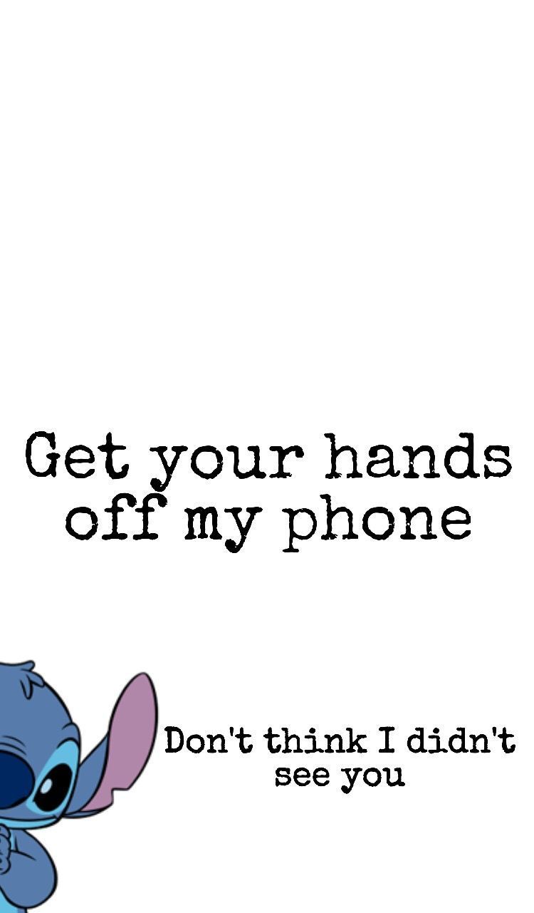 750x1281   Get Your Hands Off My Phone - 736x1257 - Скачать HD обои - WallpaperTip